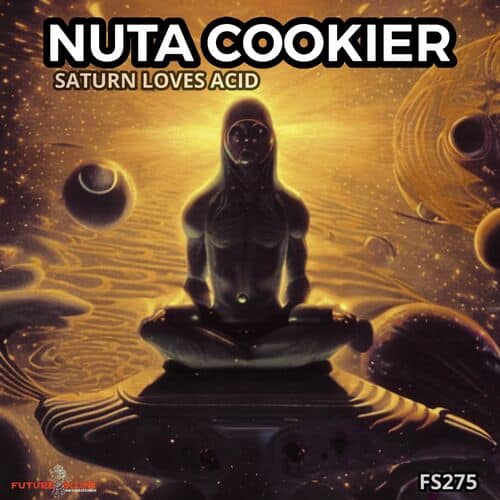 image cover: Nuta Cookier - Saturn Loves Acid on Future Scope Recordings
