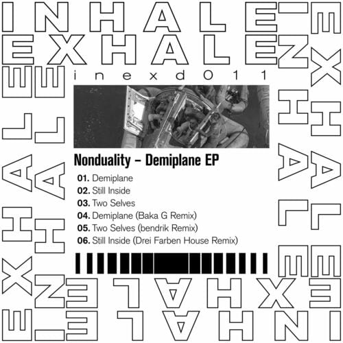 image cover: Nonduality - Demiplane EP on Inhale Exhale