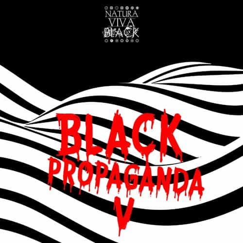 image cover: Various Artists - Black Propaganda 5 on Natura Viva Black