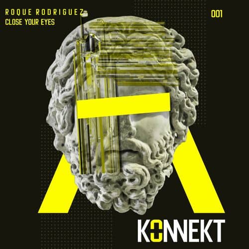 image cover: Roque Rodriguez - Close Your Eyes on Konnekt Music