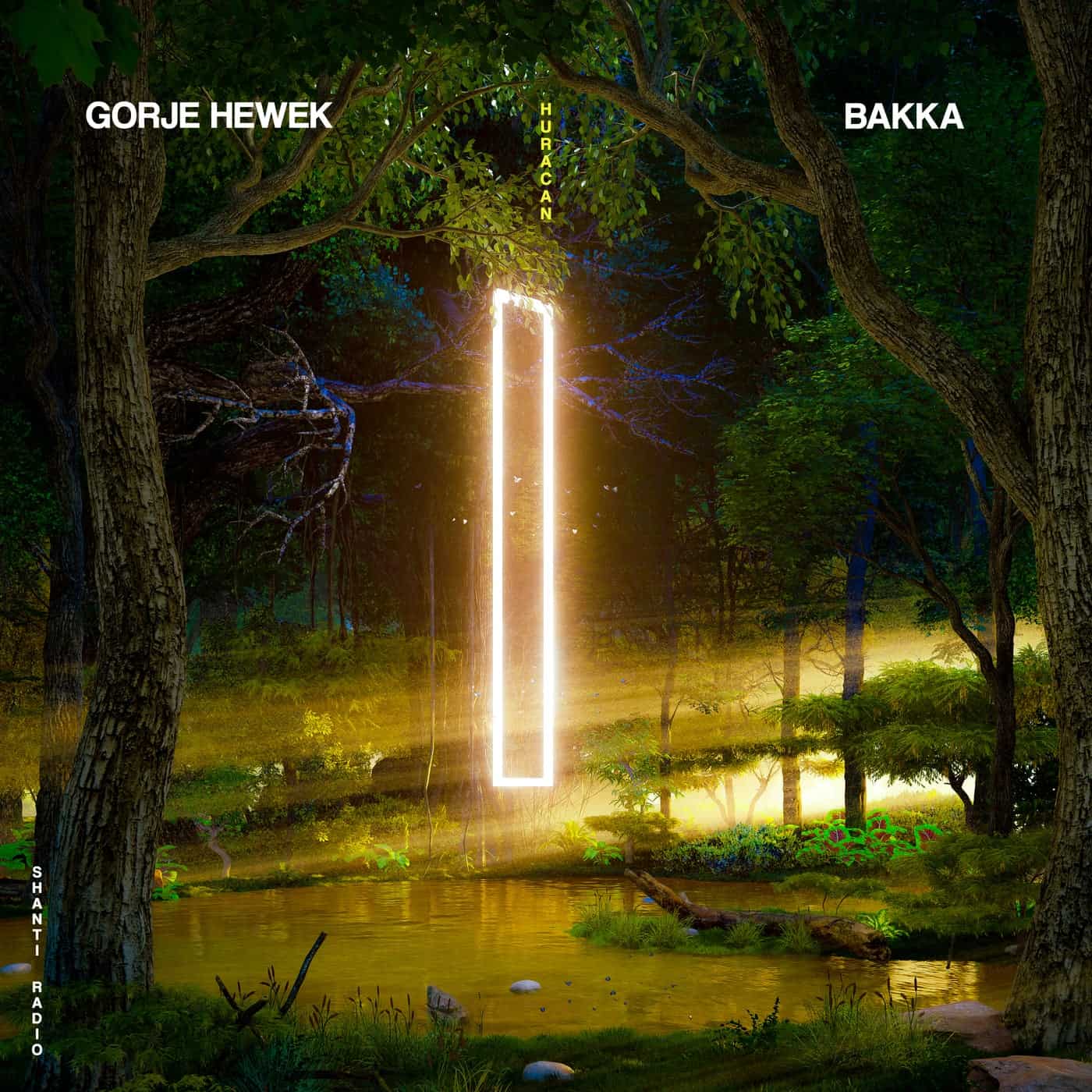 image cover: Gorje Hewek, Bakka (BR) - Huracan on Shanti Radio
