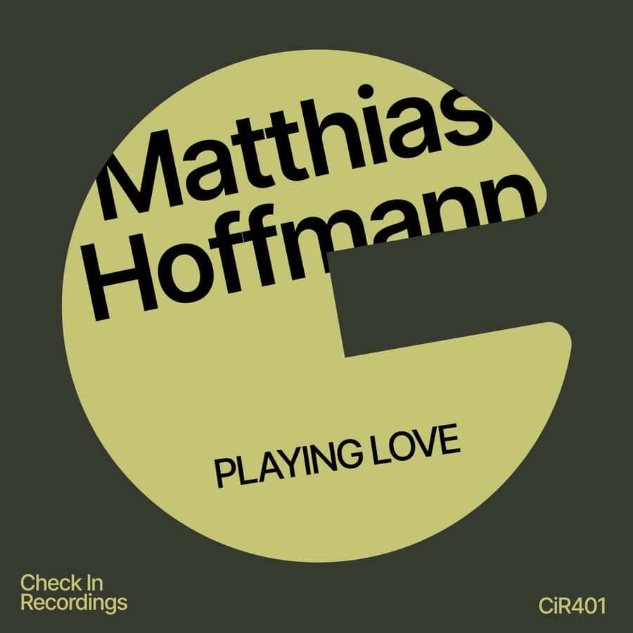 image cover: Matthias Hoffmann - Playing Love on Check In Recordings