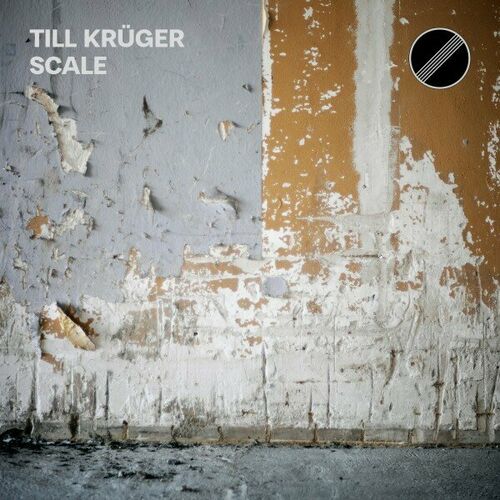 image cover: Till Kruger - Scale on 200 Records
