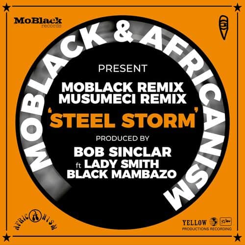image cover: Bob Sinclar - Steel Storm Remixes on MoBlack Records