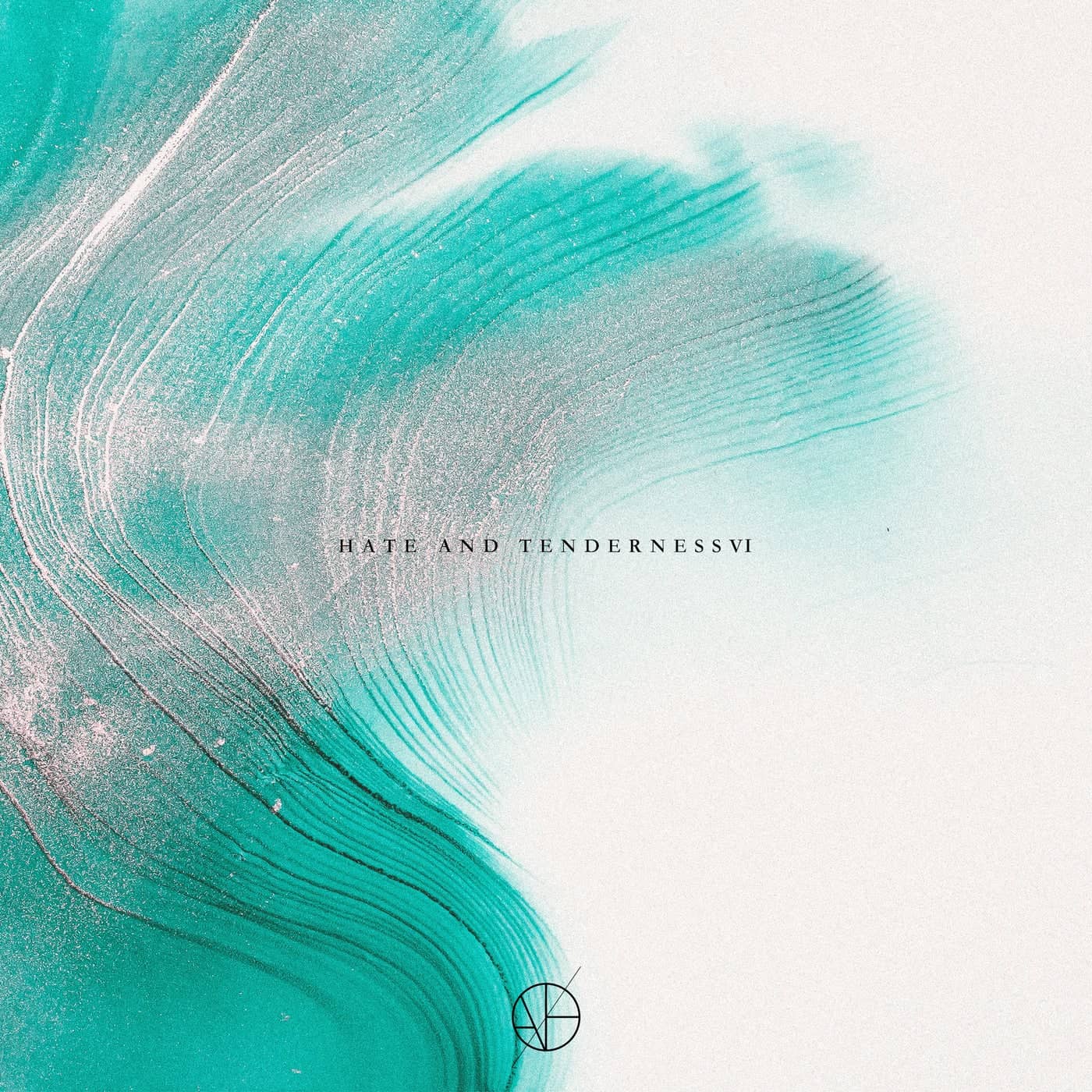 image cover: VA - Hate & Tenderness VI on ANAOH