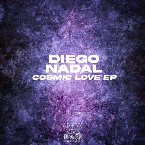 image cover: Diego Nadal - Cosmic Love on Natura Viva Black