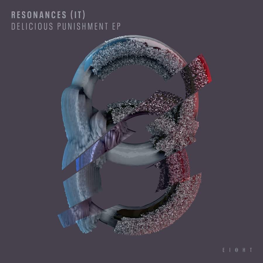 image cover: Resonances - Delicious Punishment EP on EI8HT