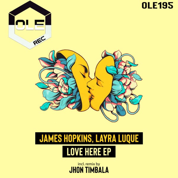 image cover: James Hopkins, Layra Luque - Love Here EP (03 Mar 2023) on Ole Rec