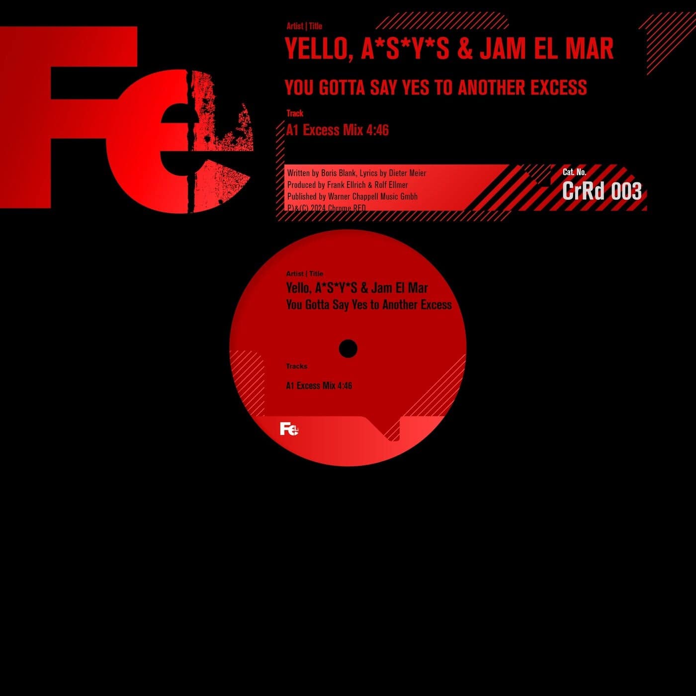 image cover: Yello, Jam El Mar, A*S*Y*S - You Gotta Say Yes to Another Excess (Excess Mix) on Chrome Red