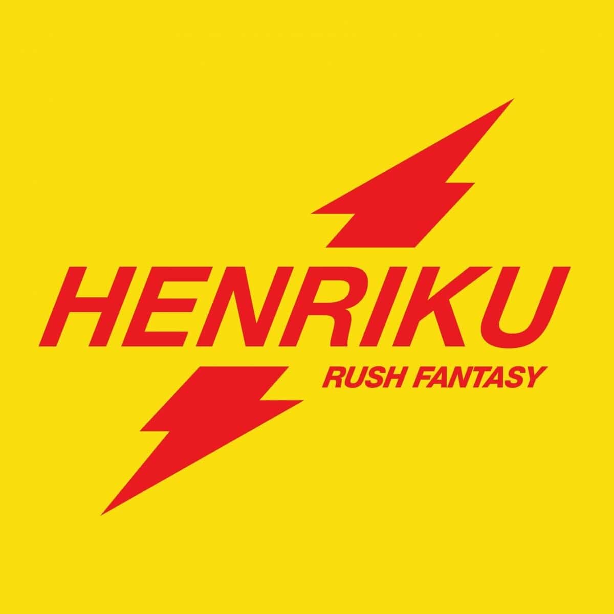 image cover: Henriku - Rush Fantasy on Get Gode Selskab