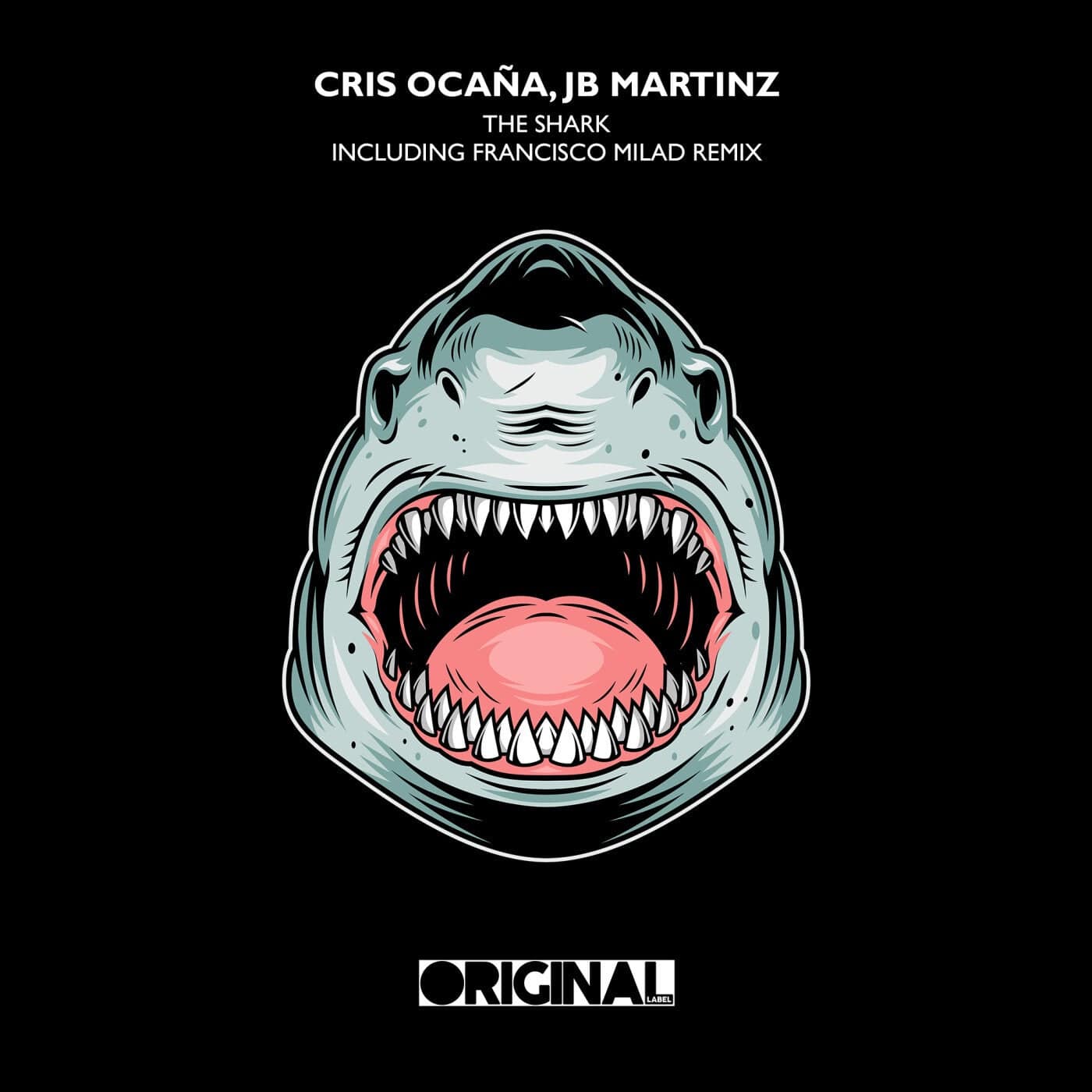 image cover: Cris Ocana, JB Martinz - The Shark on Original Label