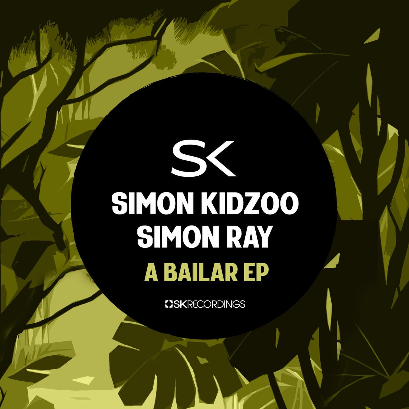 image cover: Simon Kidzoo, Simon Ray - A Bailar on SK Recordings