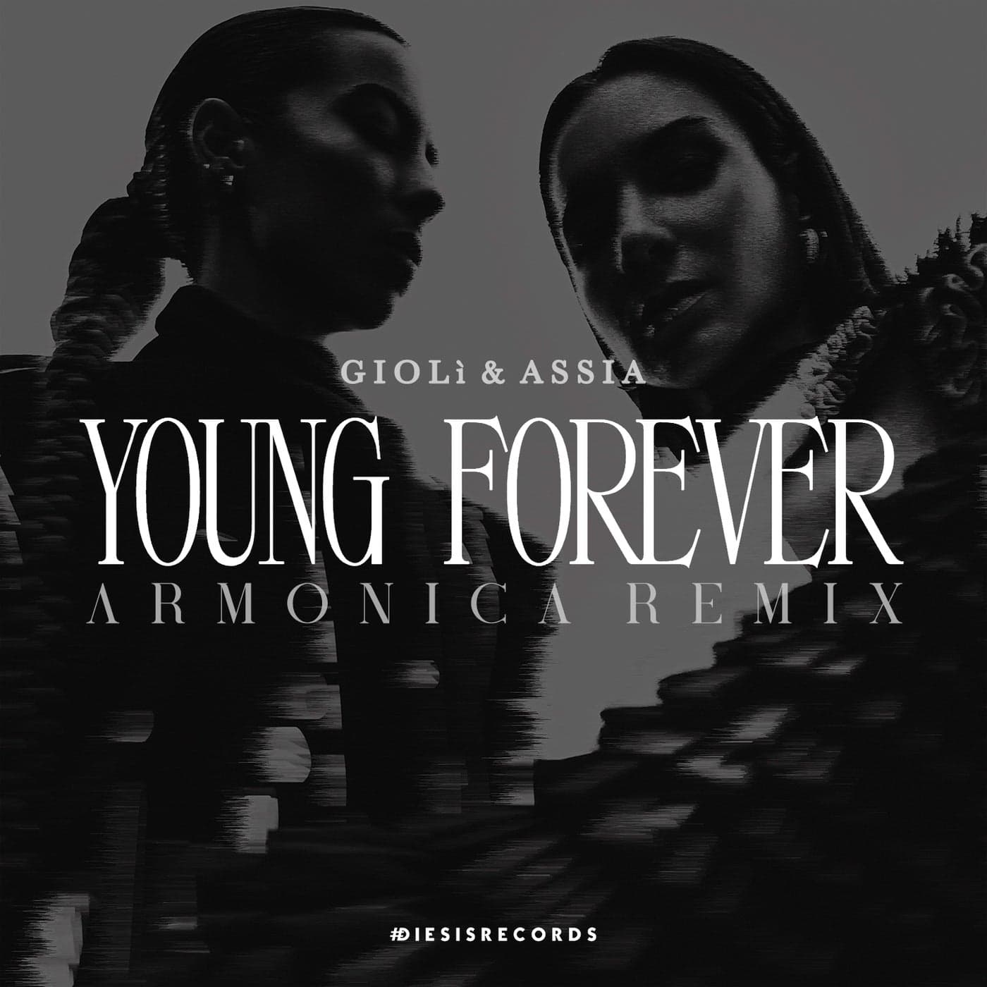 image cover: Gioli & Assia - Young Forever on Diesis Records