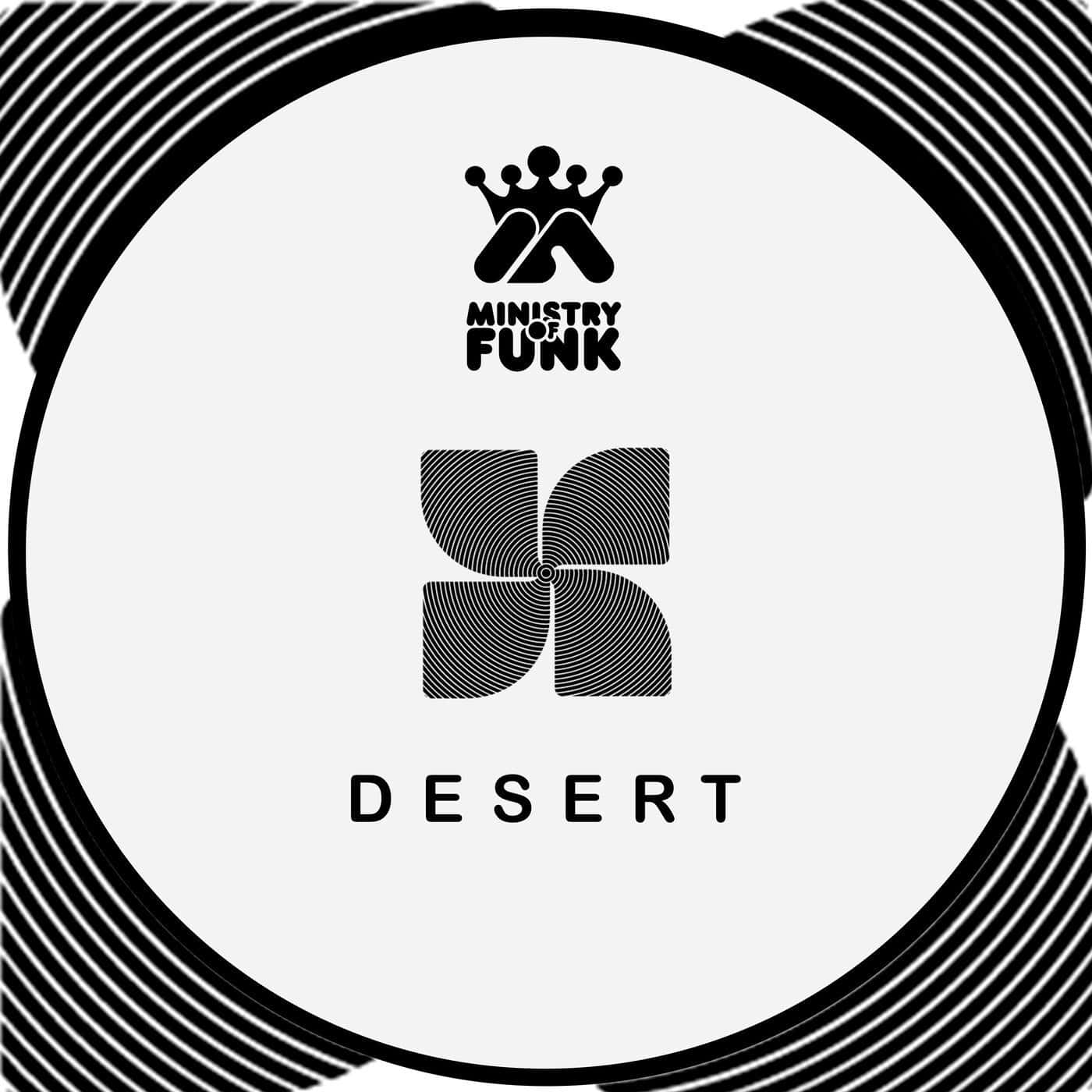 image cover: Ministry Of Funk - Ministry Of Funk - Desert on Muzik X Press