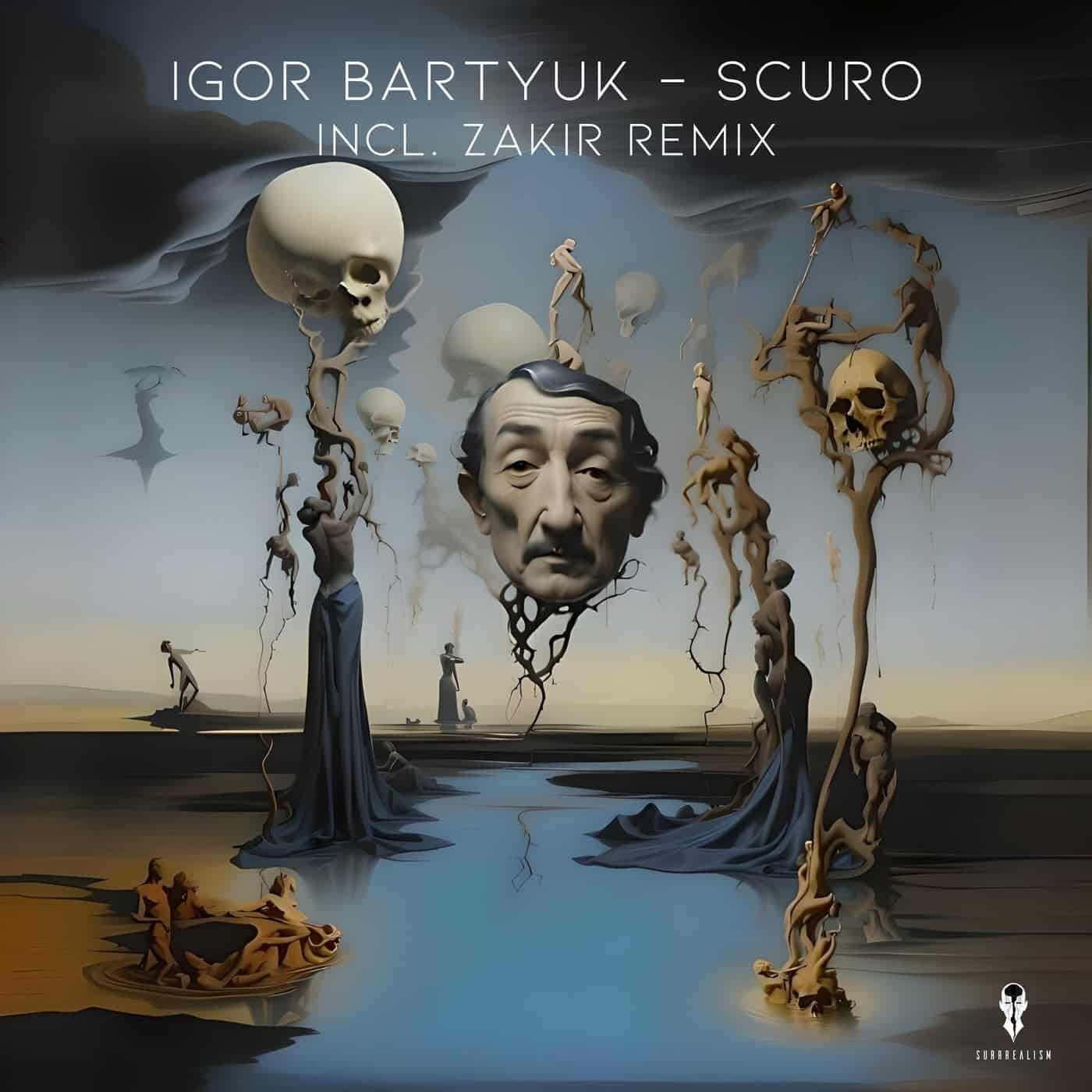 image cover: igor Bartyuk - Scuro on Surrrealism