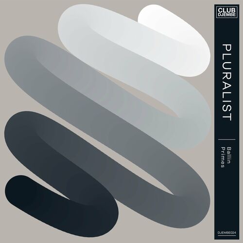 image cover: Pluralist - Ballin / Primes on Club Djembe