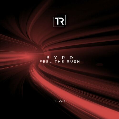 image cover: Byrd - FEEL THE RUSH on Techniche Recordings