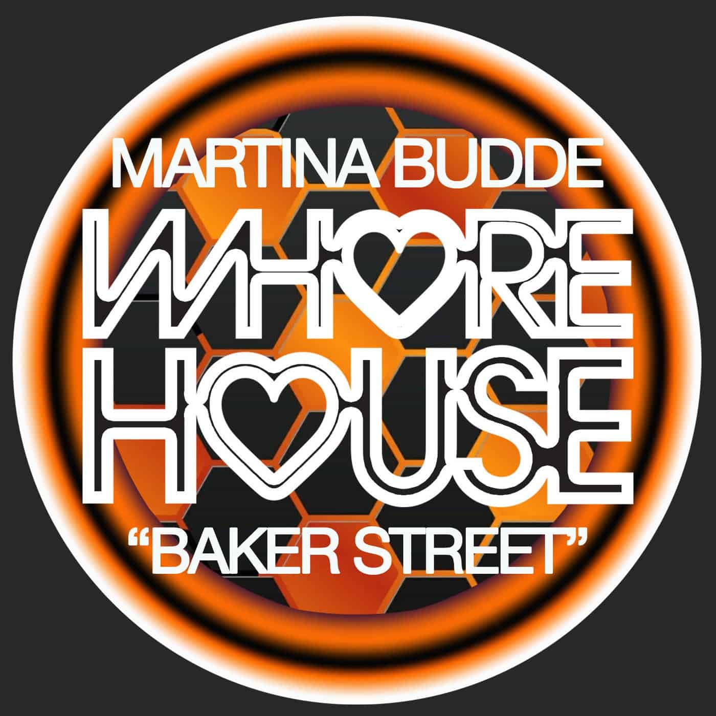 image cover: Martina Budde - Baker Street on Whore House