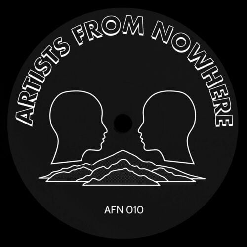 image cover: Artists From Nowhere - AFN010 on Artists From Nowhere