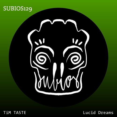 image cover: TiM TASTE - Lucid Dreams on Subios Records