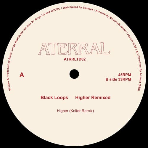 image cover: Black Loops - Higher (Kolter Remix) on Aterral