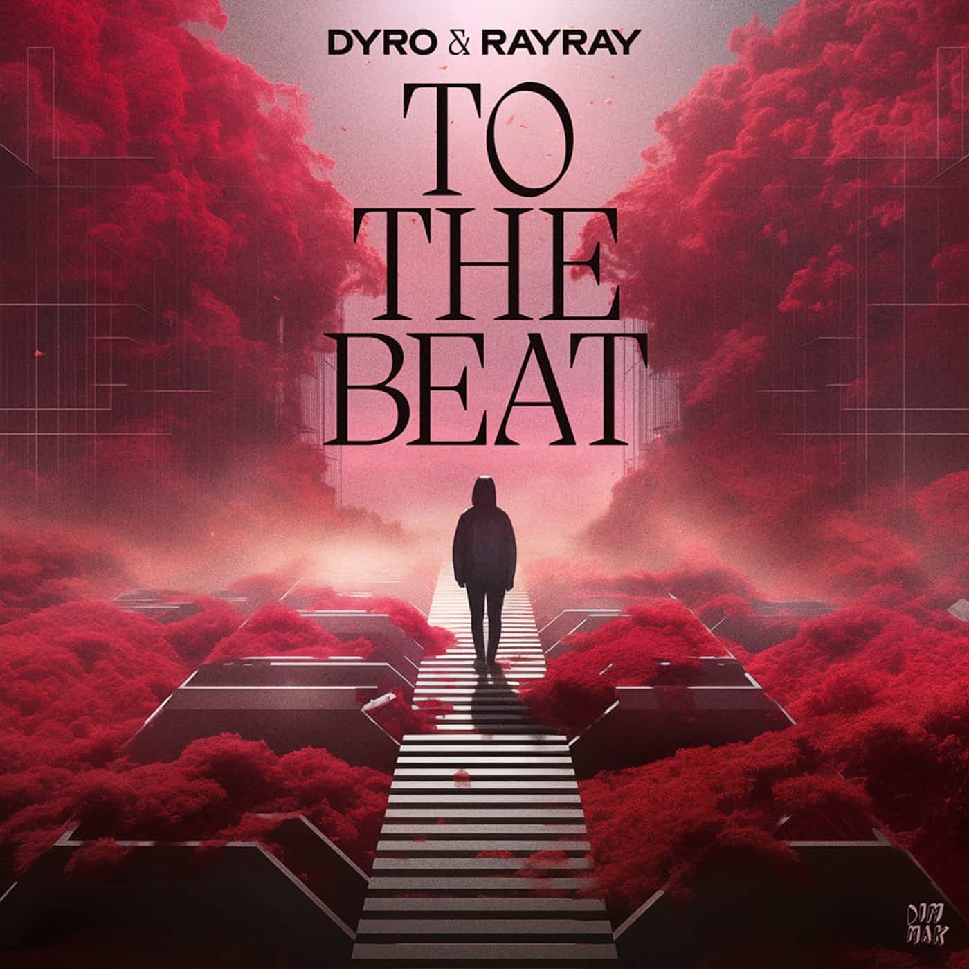 image cover: Dyro, RayRay - To The Beat on Dim Mak Records