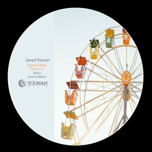 image cover: Saeed Younan - Shake N Bake (The Remixes) on Younan Music