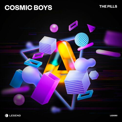 image cover: Cosmic Boys - The Pills on Legend