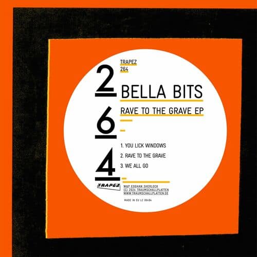image cover: Bella Bits - Rave To The Grave EP on Trapez