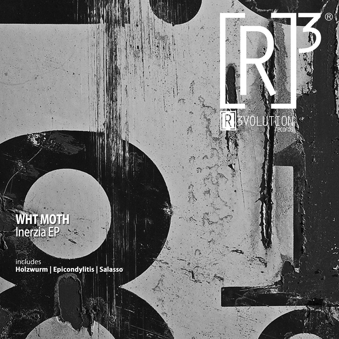 image cover: WHT MOTH - Inerzia EP on [R]3volution