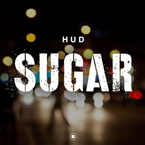 image cover: Hud - Sugar on Rekids