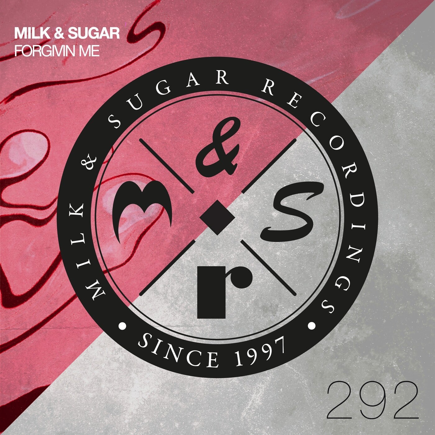 image cover: Milk & Sugar - Forgivin Me on Milk & Sugar