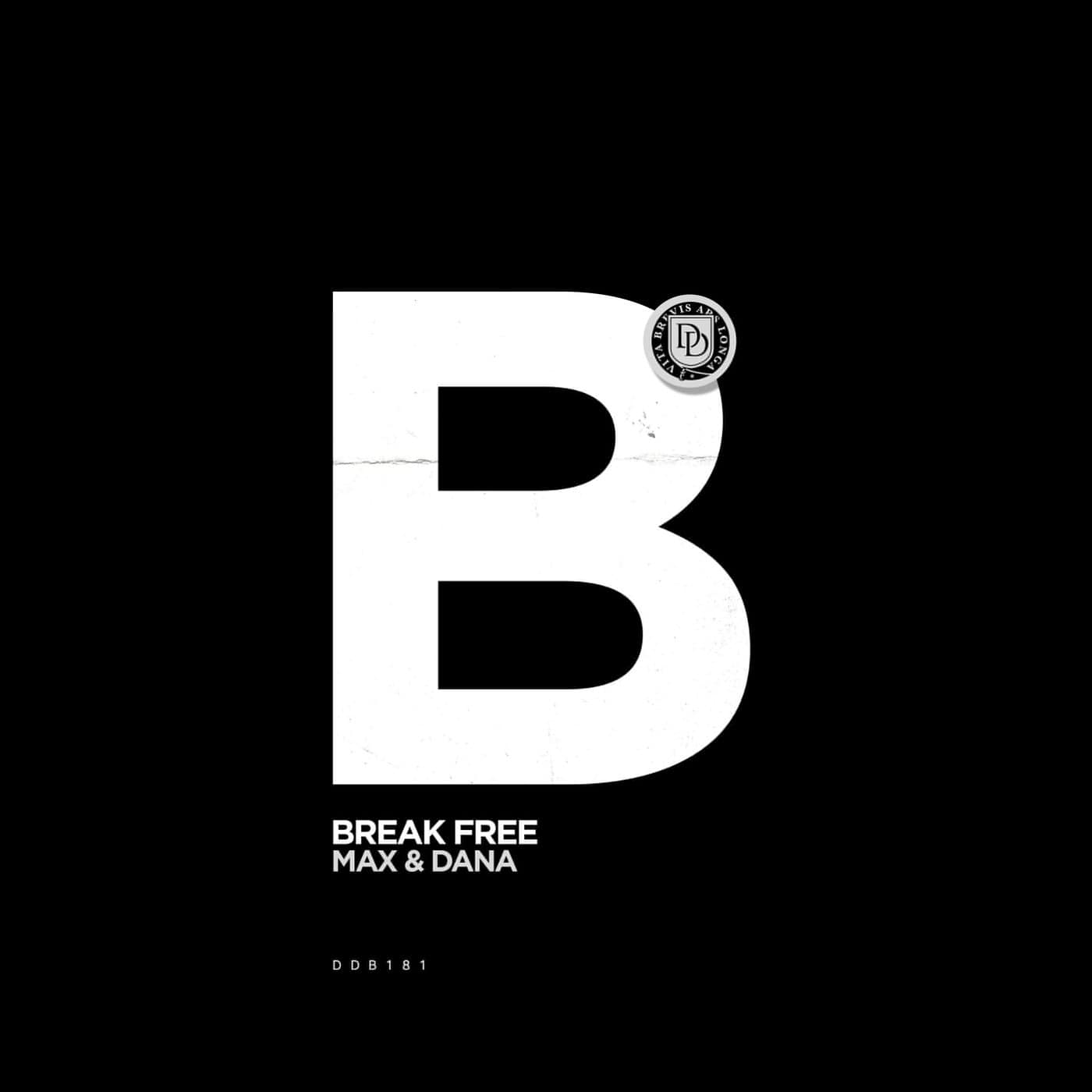 image cover: Max & Dana - Break Free on Dear Deer Black