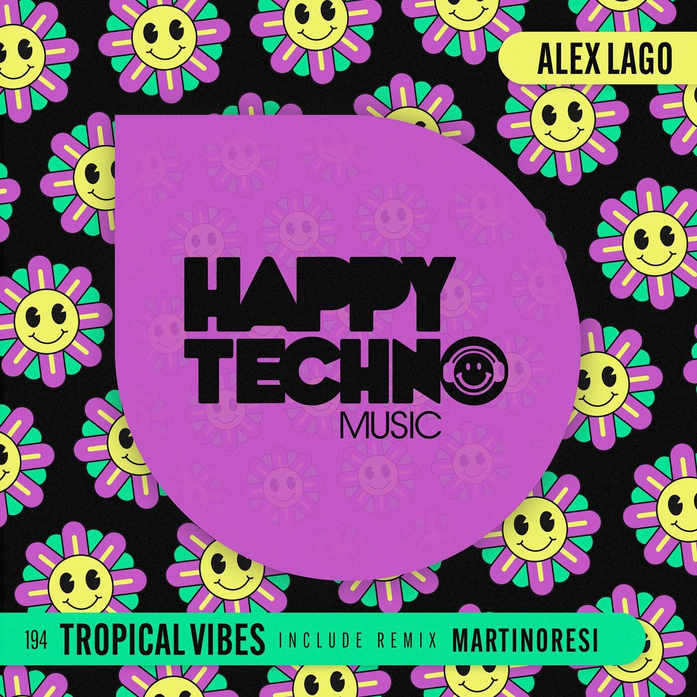 image cover: Alex Lago - Tropical Vibes on Happy Techno Music