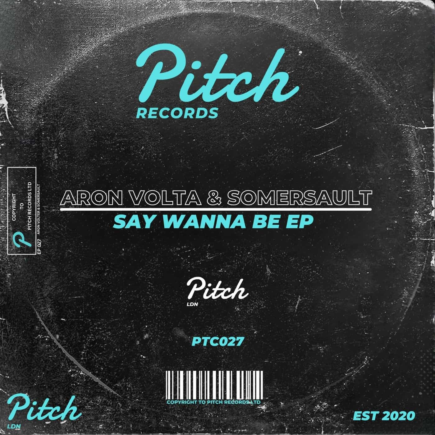 image cover: Somersault, Aron Volta - Say Wanna Be EP on Pitch Records