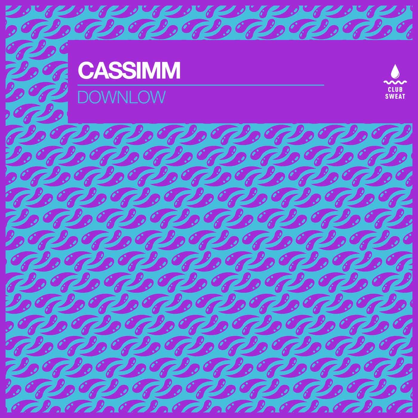 image cover: CASSIMM - Downlow (Extended Mix) on Club Sweat