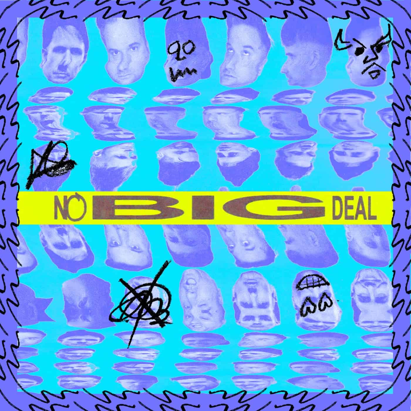 Release Cover: No Big Deal, Pt. 2 Download Free on Electrobuzz