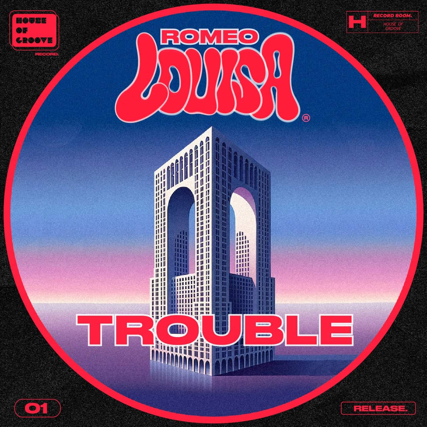 image cover: Romeo Louisa - Trouble on House Of Groove