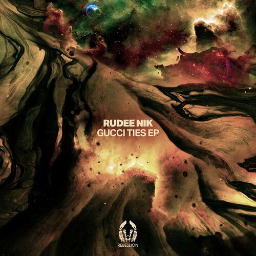 image cover: Rudee Nik - Gucci Ties EP on Rebellion