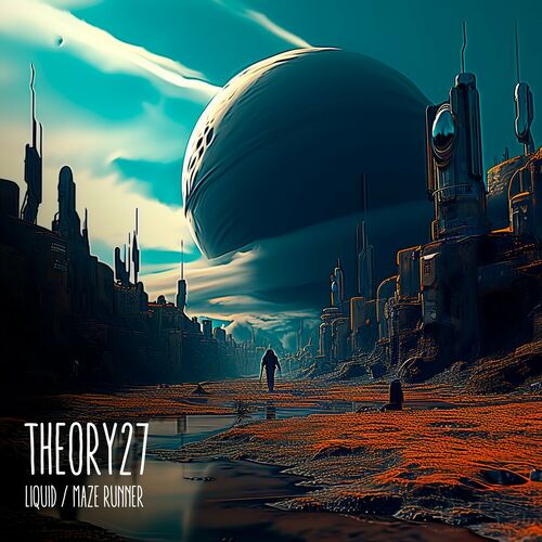 image cover: Theory27 - Liquid / Maze Runner on Figura Music