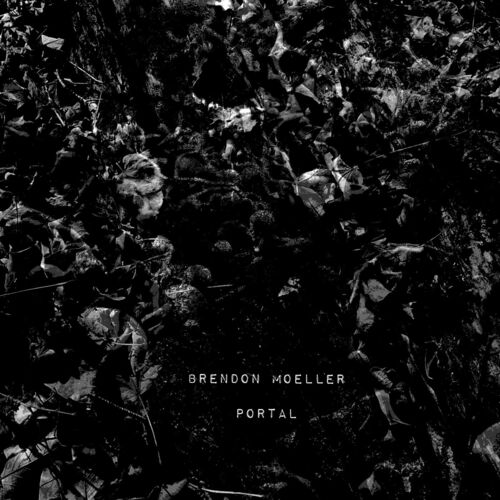 image cover: Brendon Moeller - Portal on Steadfast Records