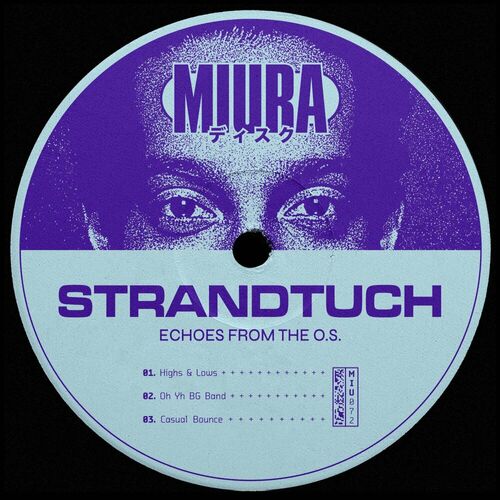 image cover: Strandtuch - Echoes From The O.S. on Miura Records