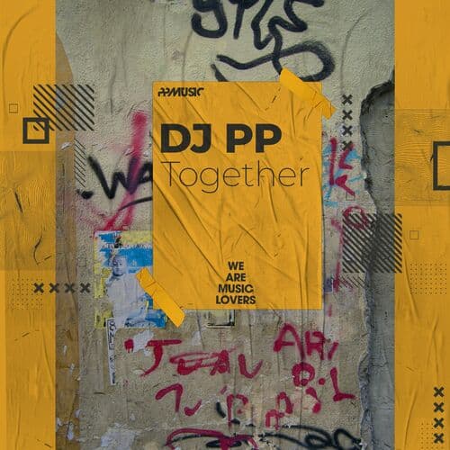 image cover: DJ PP - Together on PPMUSIC
