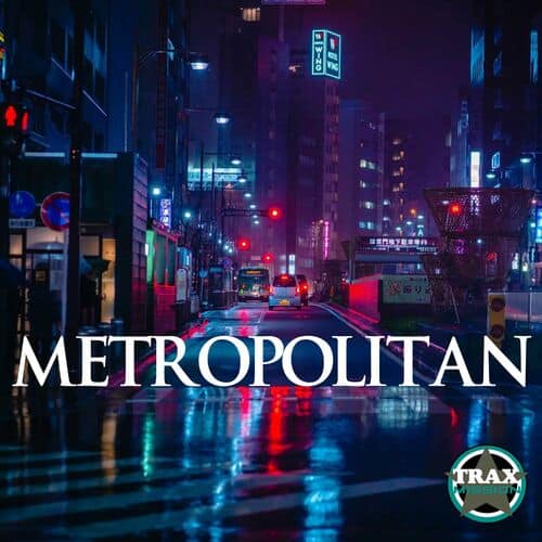 image cover: Various Artists - Metropolitan on Trax Mission