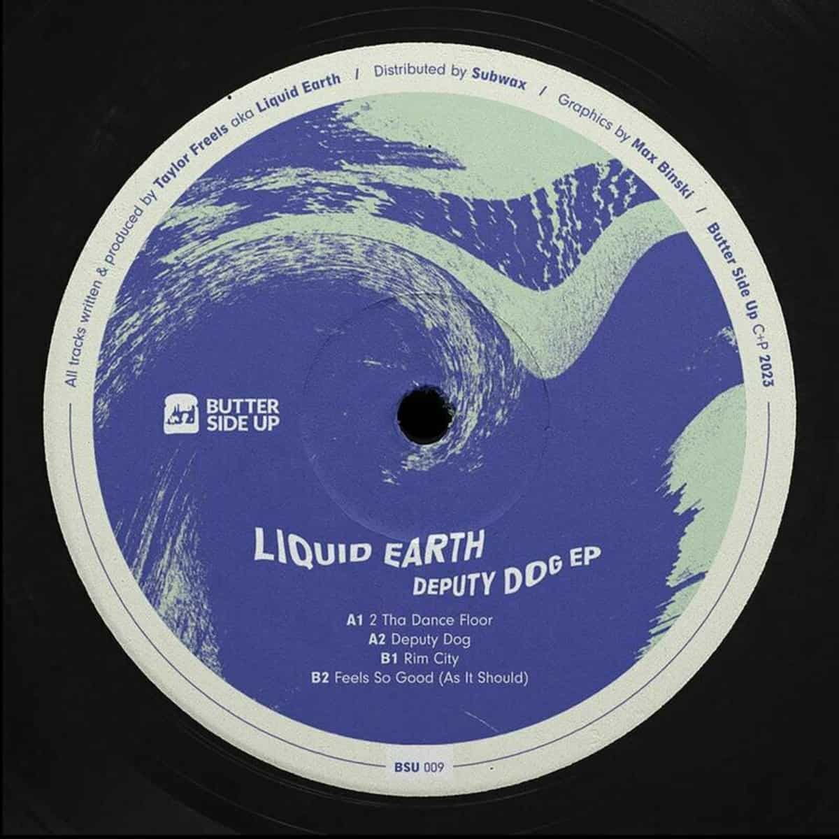 image cover: Liquid Earth - Deputy Dog EP on Butter Side Up