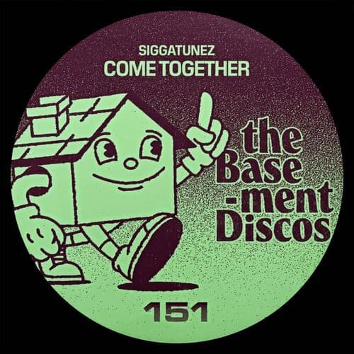 image cover: Siggatunez - Come Together on theBasement Discos