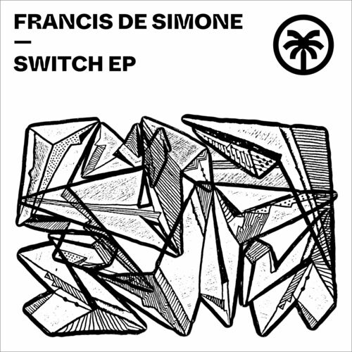 image cover: Francis De Simone - Switch EP on HOTTRAX