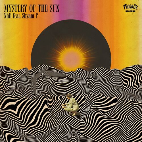 image cover: Shyam P - Mystery of the Sun on Frooogs Records