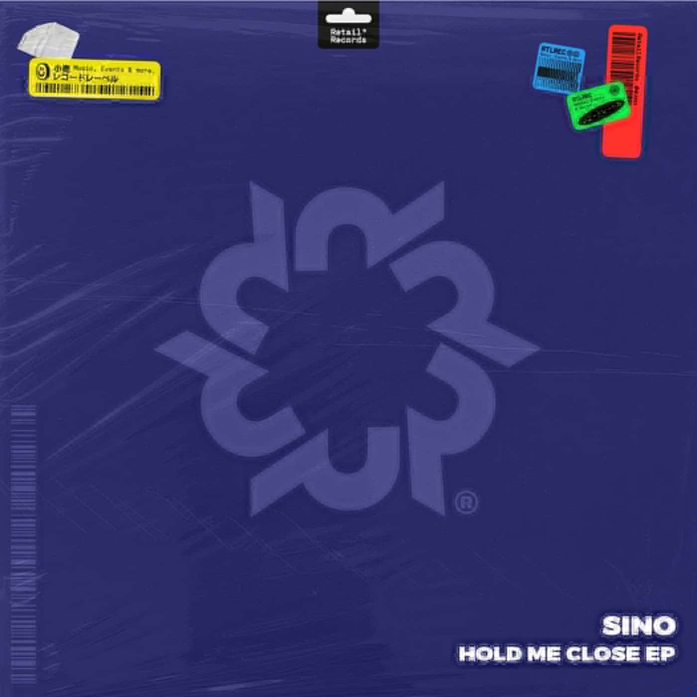 image cover: SINO - Hold Me Close on Retail Records