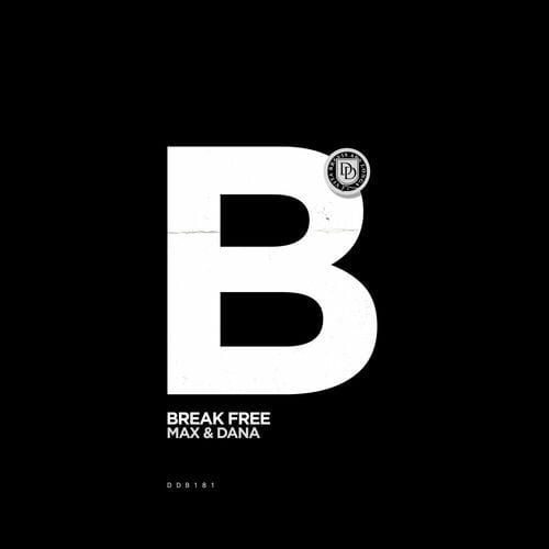 image cover: Max & Dana - Break Free on Dear Deer Black